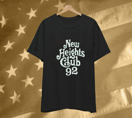 Elevate Your Style: New Heights Club 92 Tee Shirt