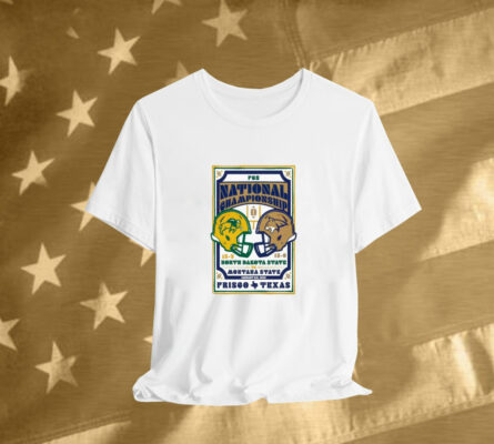 North Dakota State Vs Montana State Frisco TX 1-6-2025 Helmet Tee Shirt