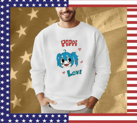 Pippi Love I Be Pippissin Tee Shirt