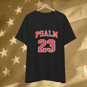 Psalm 23: The Lord Is My Shepherd - Faith-Based Christian Tee Shirt