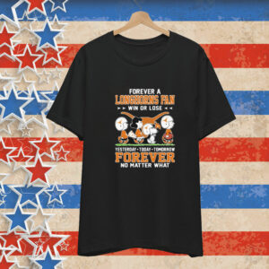 Snoopy And Friends The Peanuts Forever A Texas Longhorns Fan Win Or Lose Yesterday Today Tomorrow Forever No Matter What Tee Shirt